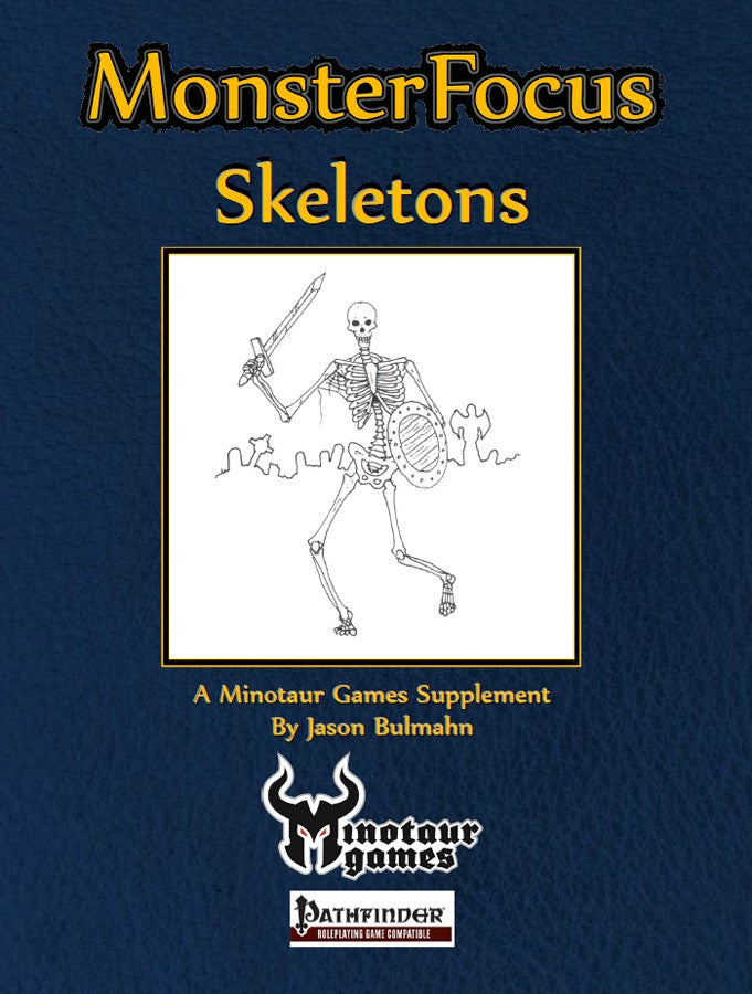 Monster Focus: Skeletons