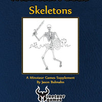 Monster Focus: Skeletons