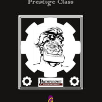 The Mechromancer: A Theurge Tinker Prestige Class