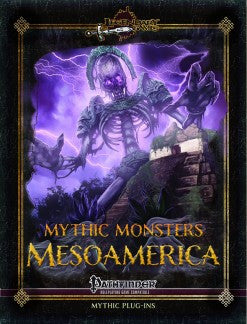 Mythic Monsters 36: Mesoamerica