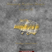 Mythic Mastery - Missing Mythic Magic Volume XX