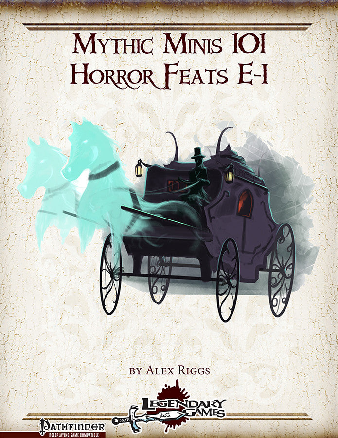 Mythic Minis 101: Horror Feats E-I