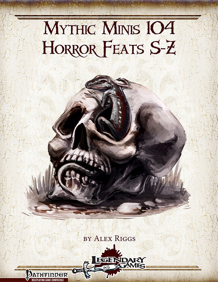 Mythic Minis 104: Horror Feats S-Z