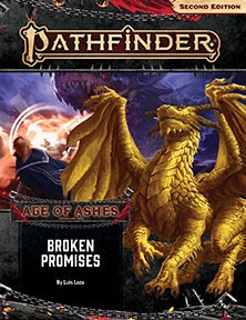 Pathfinder Adventure Path #150: Broken Promises (Age of Ashes Part 6 of 6)
