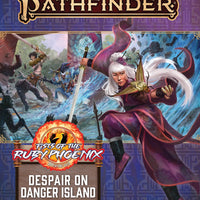 Pathfinder Adventure Path #166: Despair on Danger Island (Fists of the Ruby Phoenix Part 1 of 3)