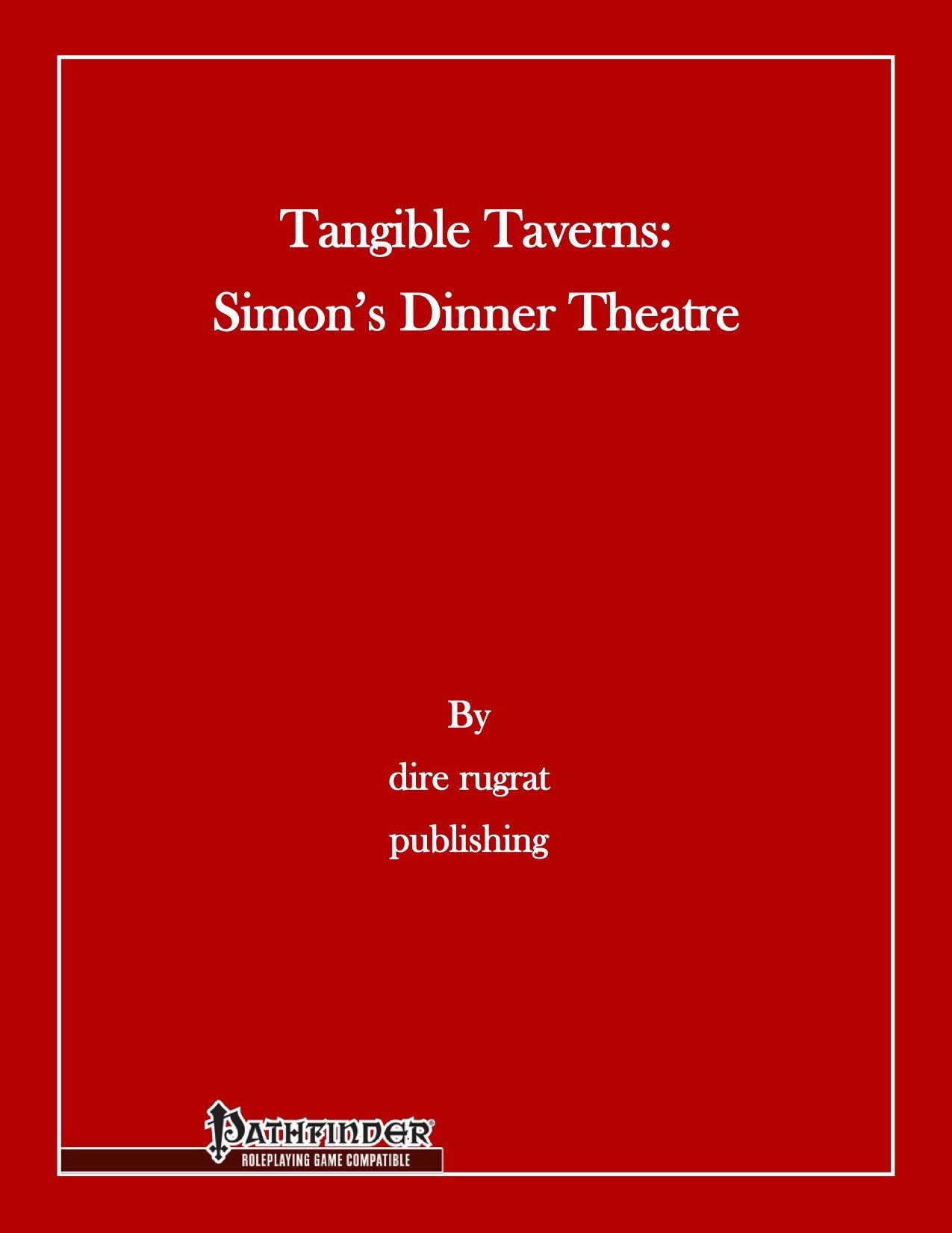 Tangible Taverns: Simon's Dinner Theatre (Pathfinder)