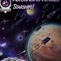 Astounding Futures: Starships!