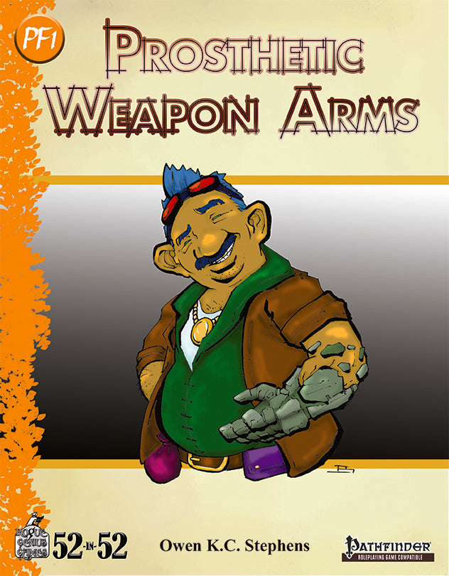 Week 11: Prosthetic Weapon Arms (PF1e)
