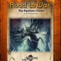 Road to War: The Equinox Crown