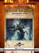 Road to War: The Equinox Crown