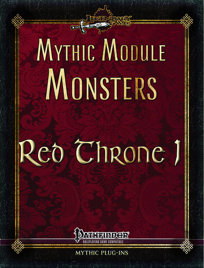 Mythic Module Monsters: Red Throne 1