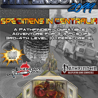 Hypercorps 2099: Specimens in Centralia (Pathfinder)
