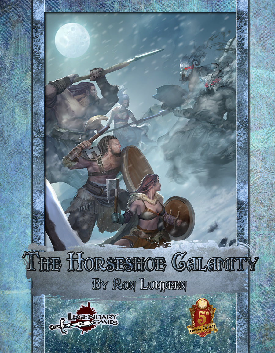 The Horseshoe Calamity (5E)