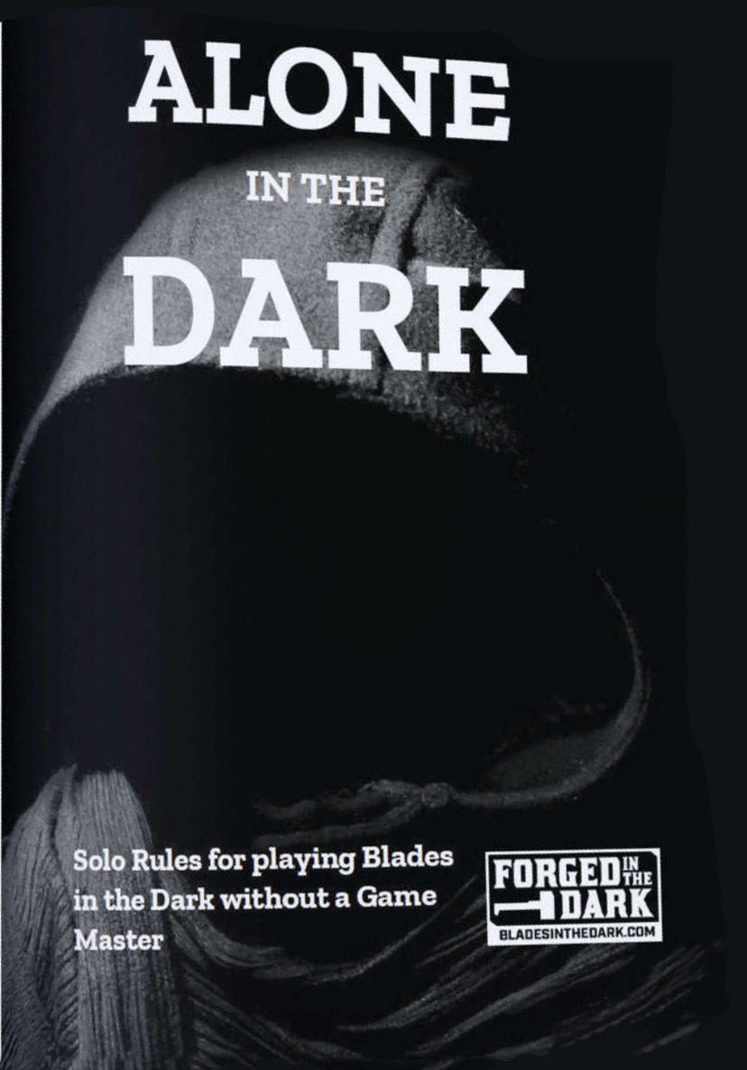 Alone in the Dark, Solo Rules for Blades in the Dark