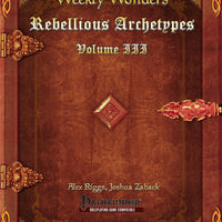 Weekly Wonders - Rebellious Archetypes Volume III