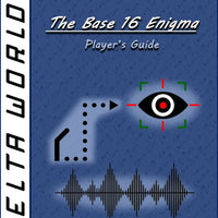 Delta World The Base 16 Enigma Player’s Guide