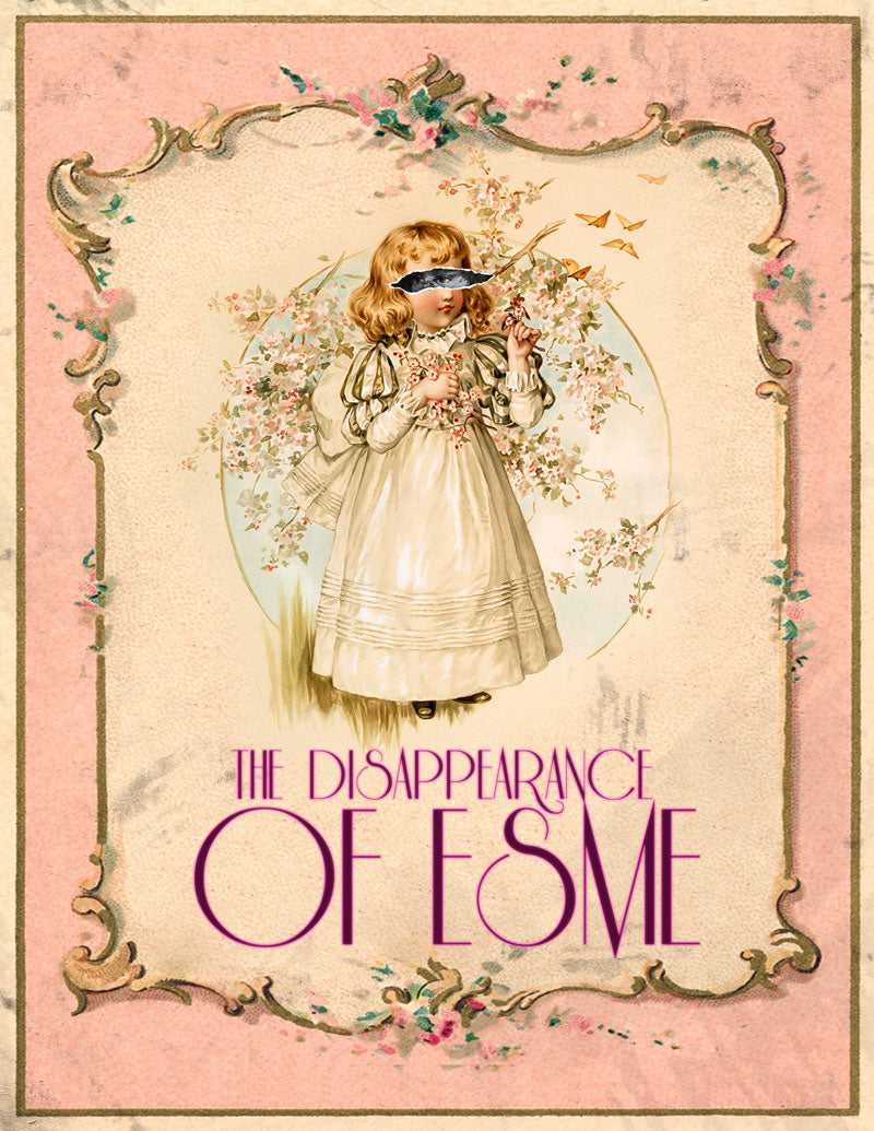 The Disappearance of Esme