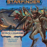 Starfinder Adventure Path #23: Hive of Minds (Attack of the Swarm Part 5 of 6)
