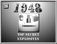 1948: Top Secret Explosives