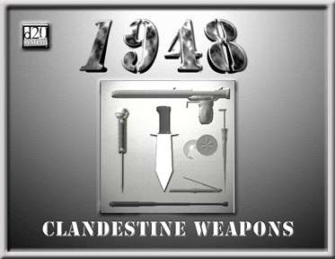 1948: Clandestine Weapons