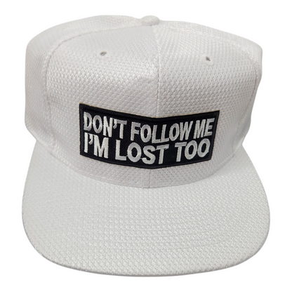 "Don't Follow Me, I'm Lost Too" Funny Baseball Cap