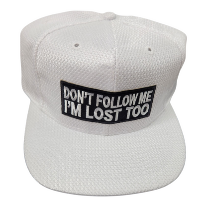 "Don't Follow Me, I'm Lost Too" Funny Baseball Cap