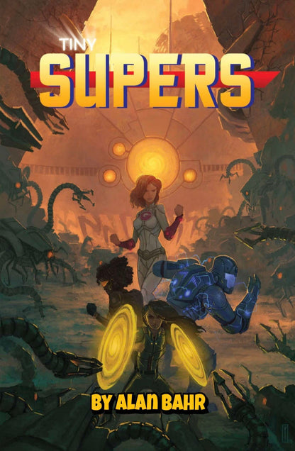 Tomorrow's Legacy - Tiny Supers Time Travel Adventure | TinyD6 Superhero RPG
