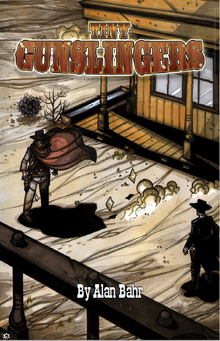 Tiny Gunslingers | Western Gunslinging TinyD6 RPG
