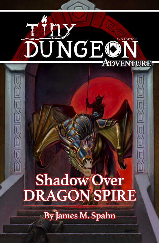 Shadow Over Dragon Spire - Tiny Dungeon Adventure | TinyD6 Fantasy RPG