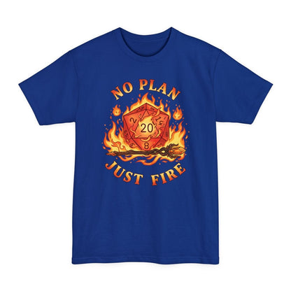 No Plan Just Fire Tall T-Shirt – Flaming D20 Spellcaster Graphic Tee for D&D