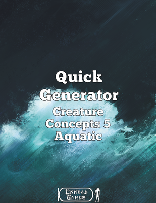 Quick Generator Creature Concepts 5 - Aquatic