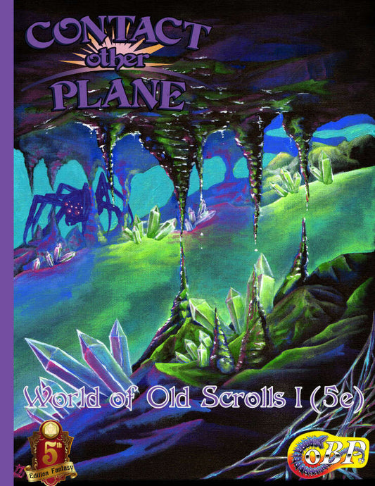 Contact Other Plane - World of the Old Scrolls I (5e)