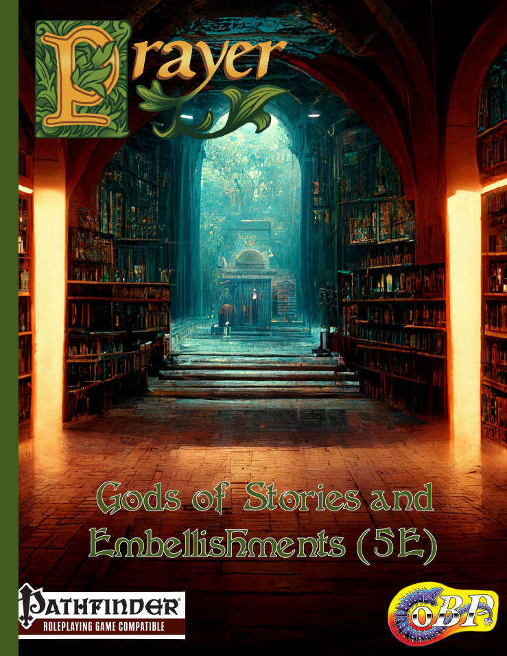 Prayer - Gods of Stories and Embellishments (5E)
