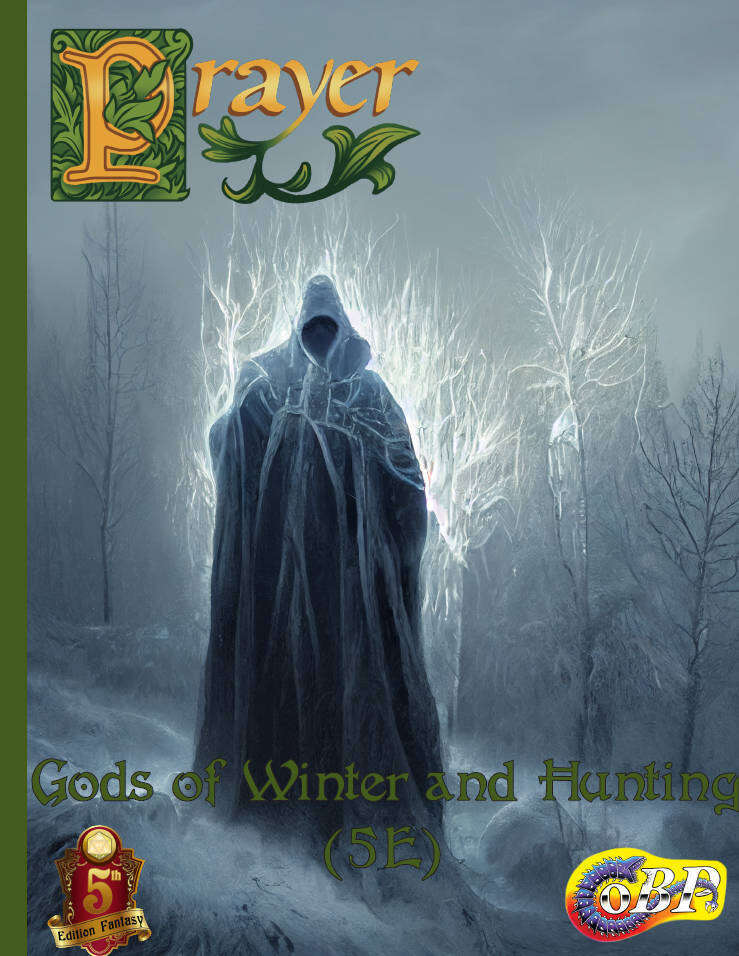 Prayer - Gods of Winter and Hunting (5E)