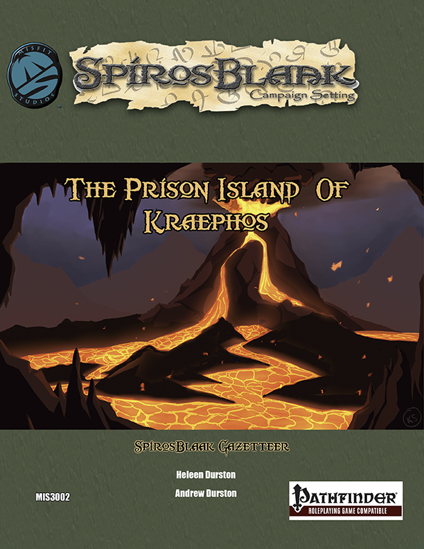 SpirosBlaak: The Prison Island of Kraephos