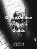 Group Outline - Assassin Guilds