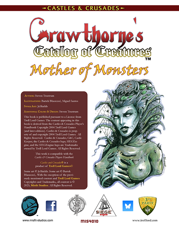Castles & Crusades Crawthorne's Catalog of Creatures: Mother of Monsters