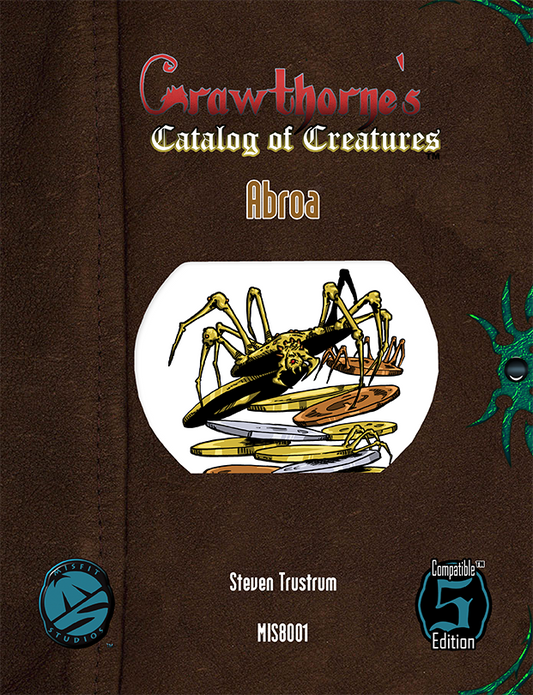5e Crawthorne's Catalog of Creatures: Abroa