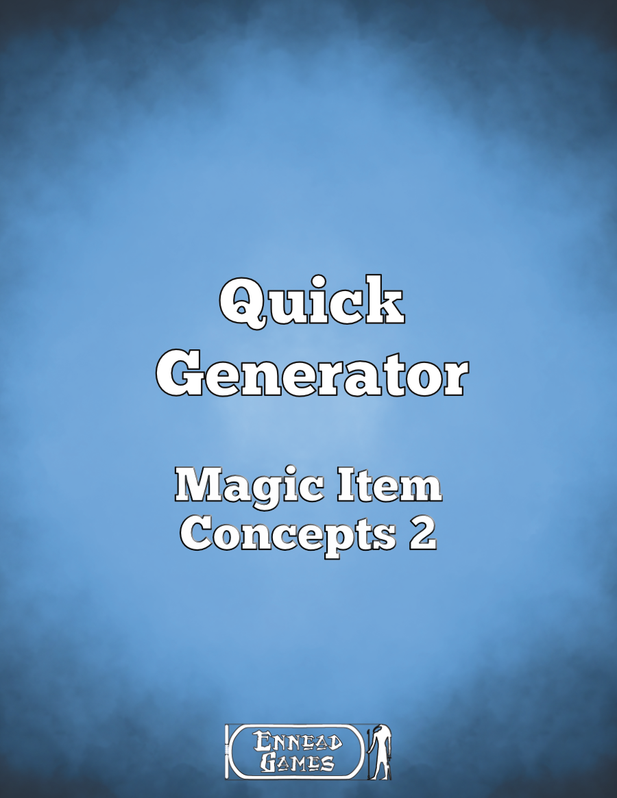 Quick Generator Magic Item Concepts 2