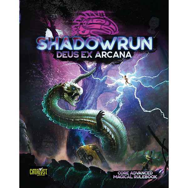 Shadowrun: 6th Edition - Deus Ex Arcana