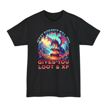 What Doesn't Kill You Gives You Loot & XP – Dragon Tall T-Shirt for D&D Players