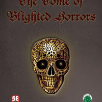 The Tome of Blighted Horrors - Fifth Edition