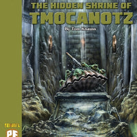 The Hidden Shrine of Tmocanotz PF