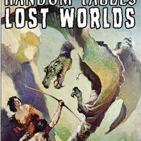 The Book of Random Tables: Lost Worlds: D100 and D20 Random Tables for Tabletop RPGs