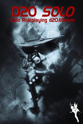 d20 Solo: Solo Roleplaying d20Modern