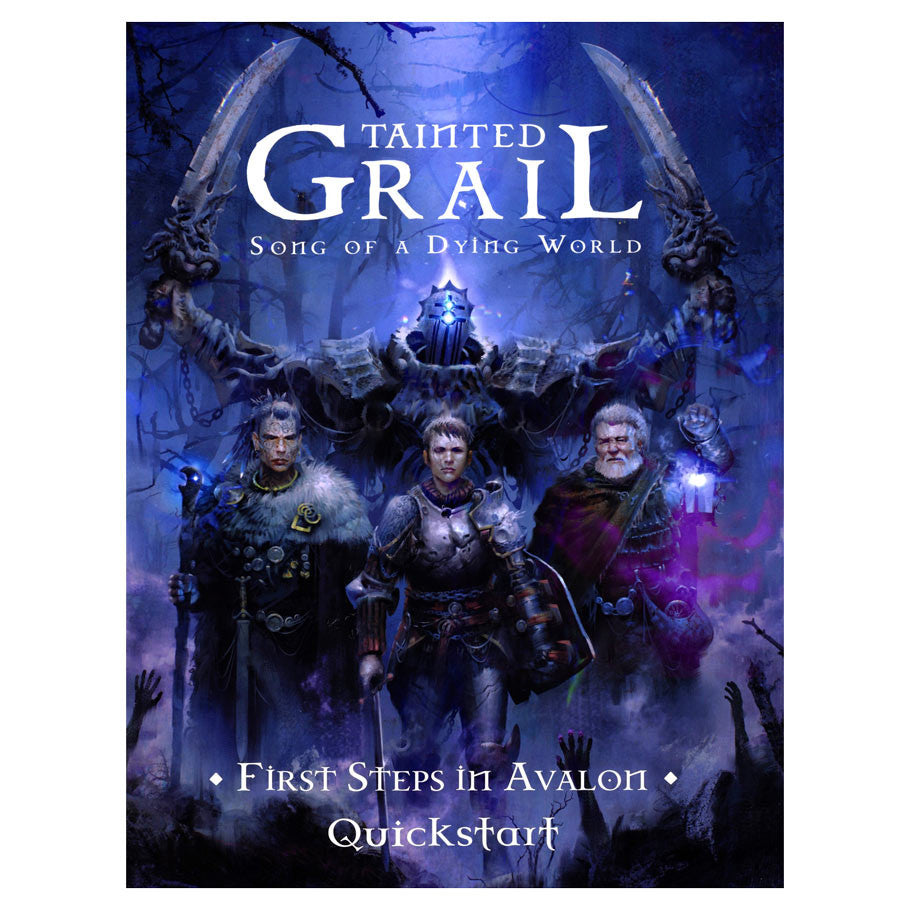 Tainted Grail: Song of a Dying World RPG: First Steps in Avalon - Quickstart