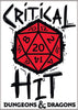 Dungeons & Dragons: Critical Hit Magnet