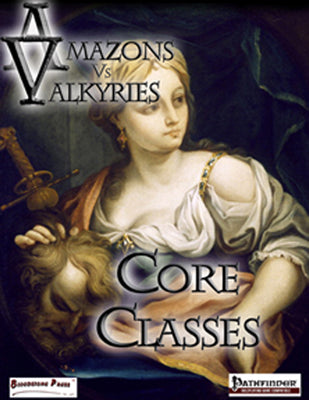 Amazons vs Valkyries: Core Classes