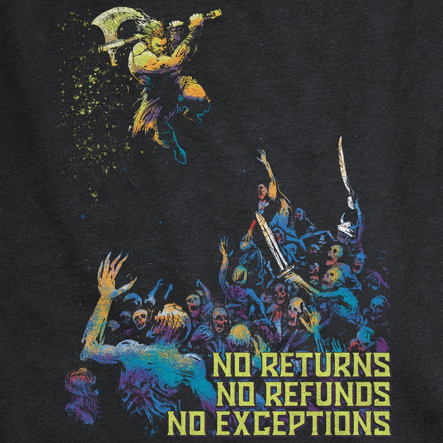 No Returns No Refunds - Barbarian Tee