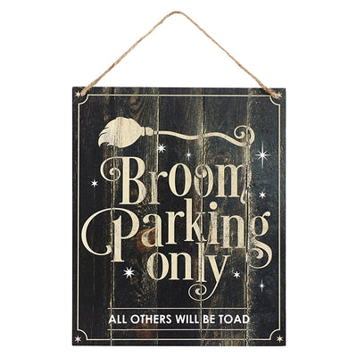 Broom Parking Only Hanging Sign